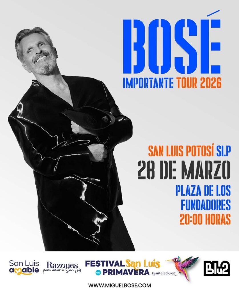 MIGUEL BOSÉ SAN LUIS POTOSÍ 2026 FESTIVAL SAN LUIS EN PRIMAVERA