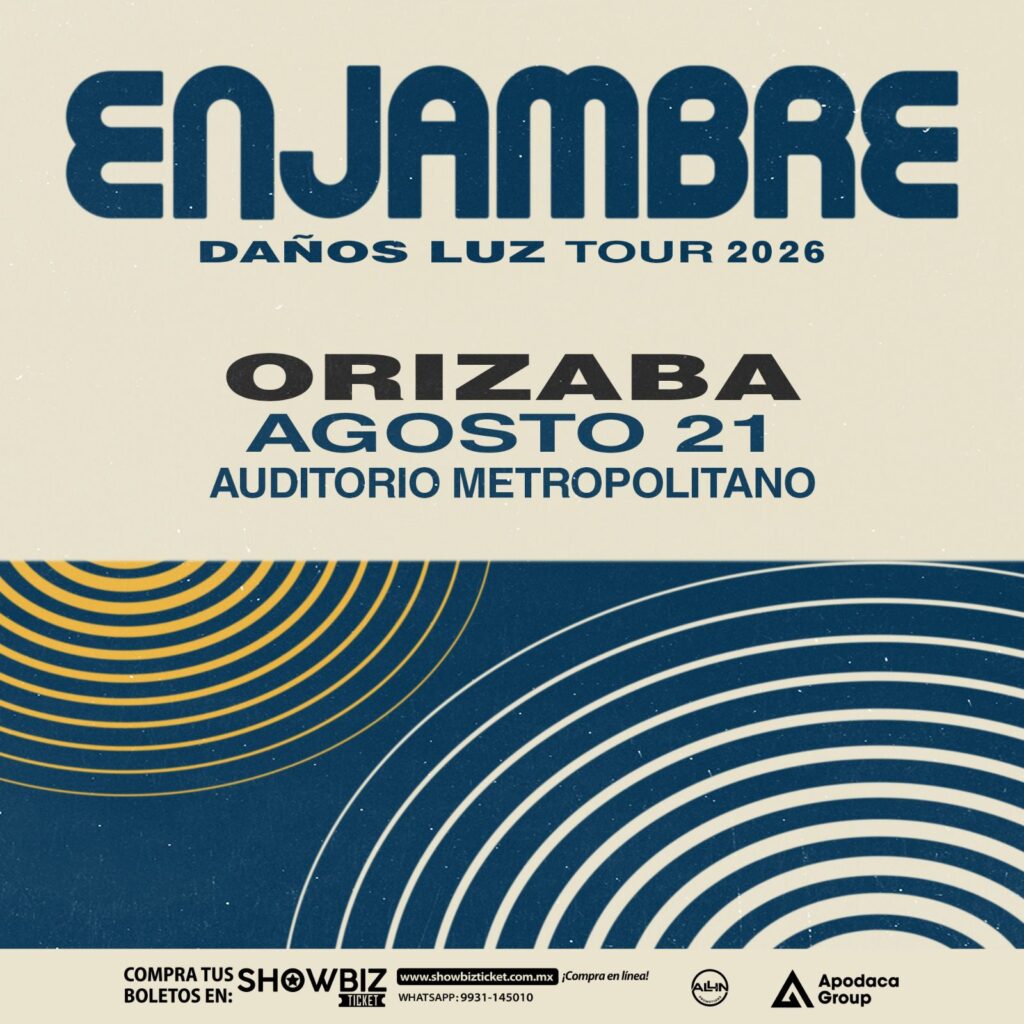 ENJAMBRE ORIZABA 2026 AUDITORIO METROPOLITANO