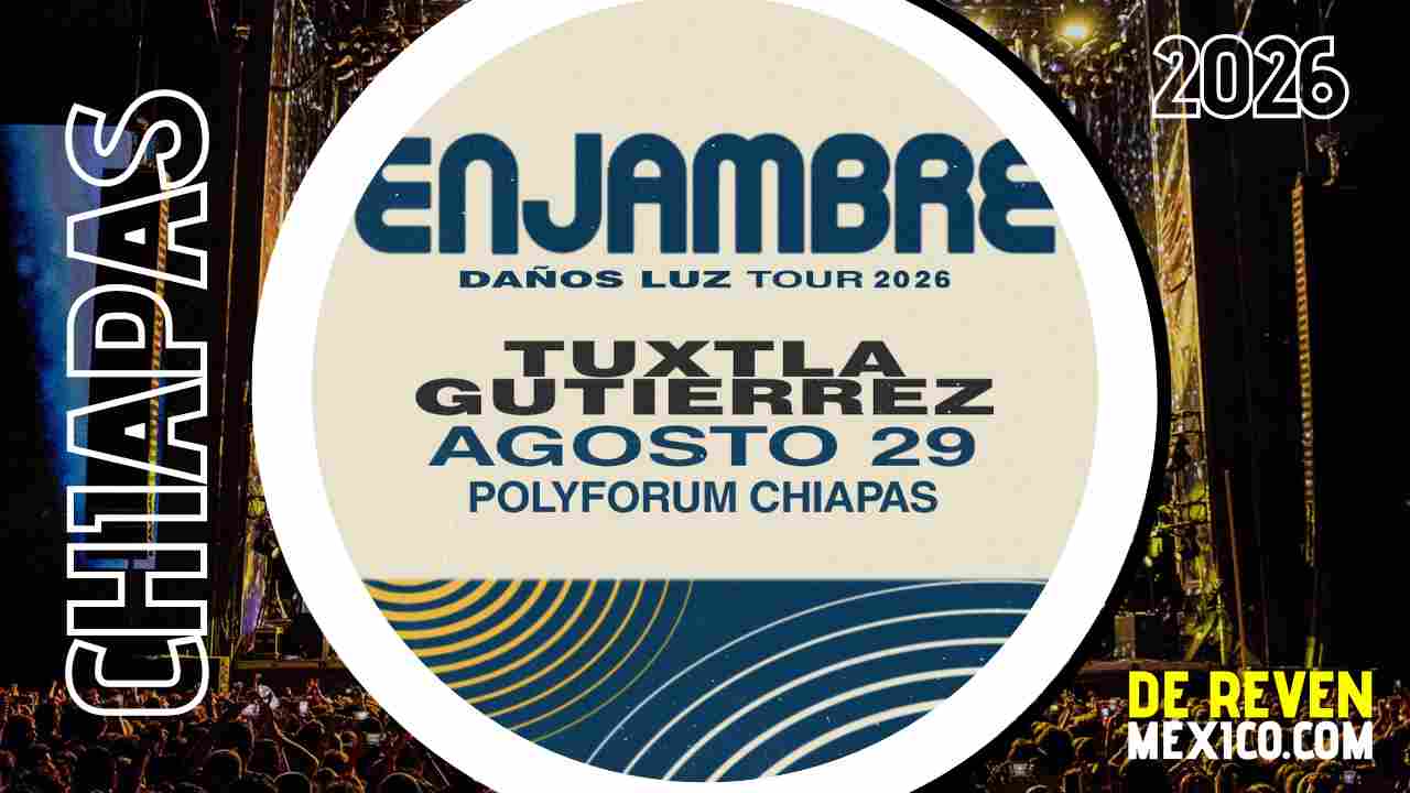 ENJAMBRE TUXTLA GUTIÉRREZ 2026 POLYFORUM CHIAPAS