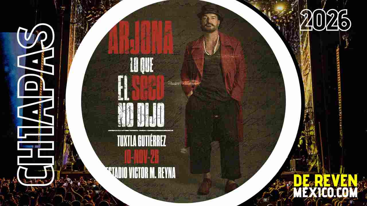 ARJONA TUXTLA GUTIÉRREZ 2026 ESTADIO VÍCTOR MANUEL REYNA