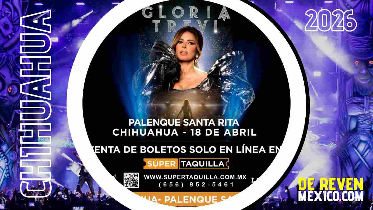 GLORIA TREVI CHIHUAHUA 2026 PALENQUE SANTA RITA