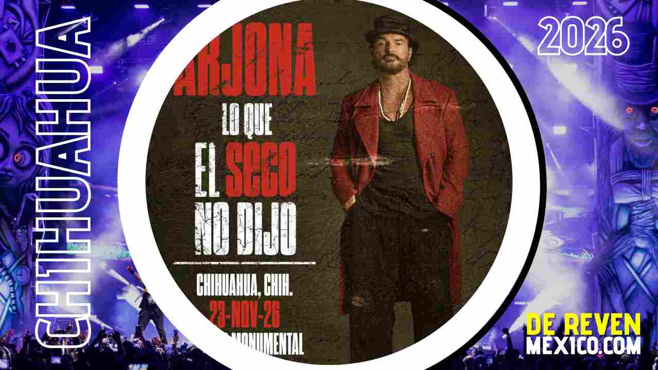 ARJONA CHIHUAHUA 2026 ESTADIO MONUMENTAL