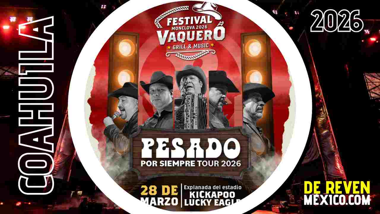 PESADO MONCLOVA 2026 FESTIVAL VAQUERO