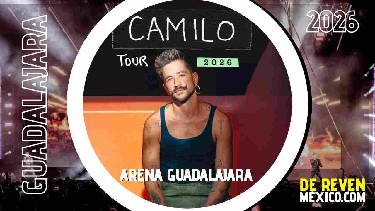 CAMILO GUADALAJARA 2026 ARENA GUADALAJARA