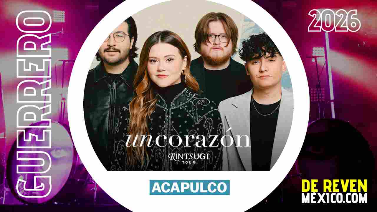 UN CORAZÓN ACAPULCO 2026 ARENA GNP SEGUROS