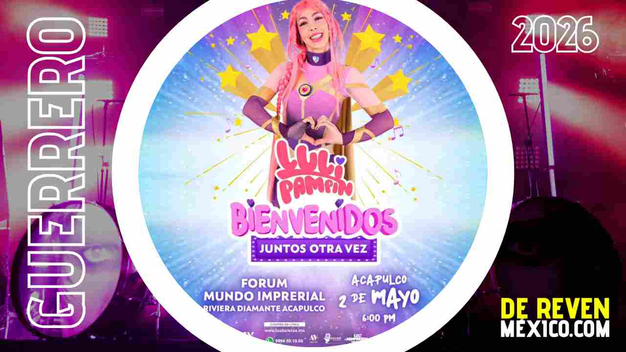 LULI PAMPIN ACAPULCO 2026 FORUM MUNDO IMPERIAL