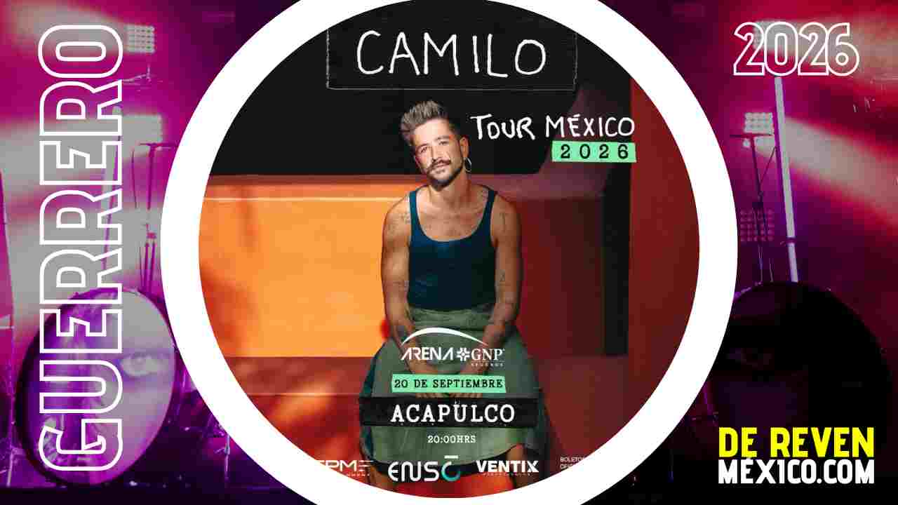 CAMILO ACAPULCO 2026 ARENA GNP SEGUROS
