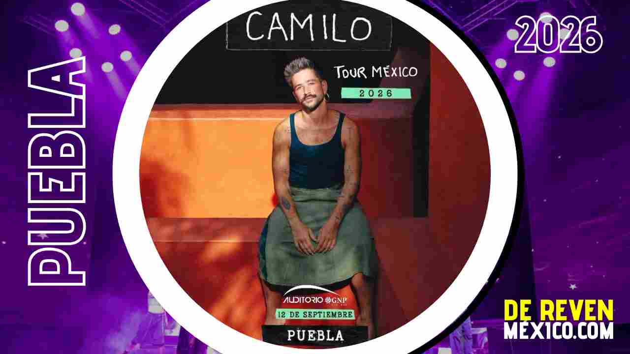 CAMILO PUEBLA 2026 AUDITORIO GNP SEGUROS