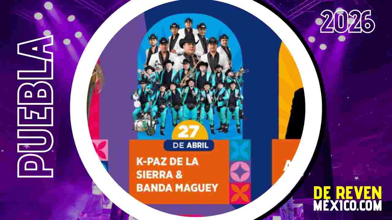 K-PAZ DE LA SIERRA BANDA MAGUEY PALENQUE PUEBLA 2026