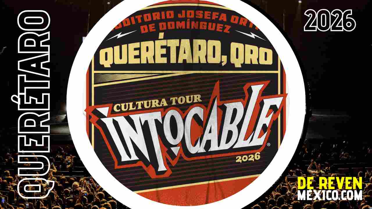 INTOCABLE QUERÉTARO 2026 AUDITORIO JOSEFA ORTÍZ