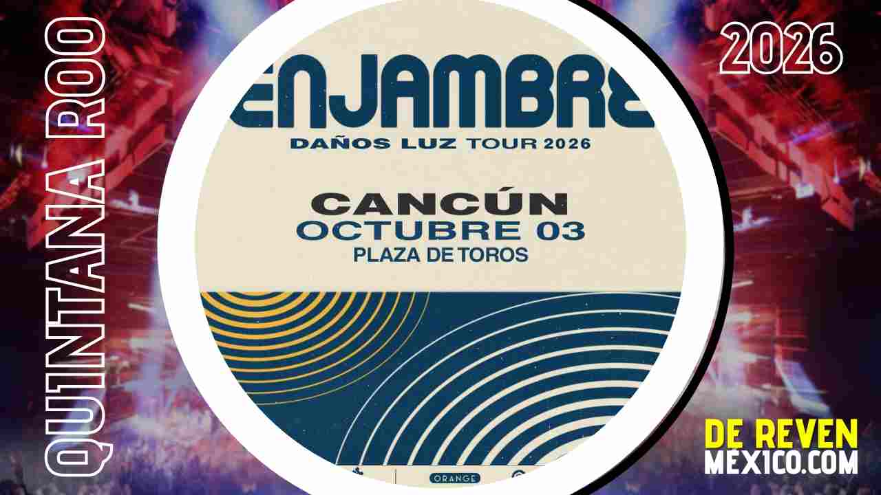 ENJAMBRE CANCÚN 2026 PLAZA DE TOROS