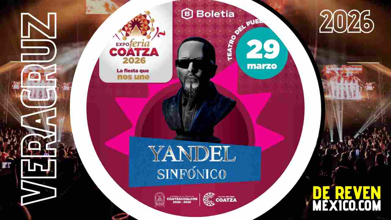 YANDEL EXPO FERIA COATZA 2026 VERACRUZ