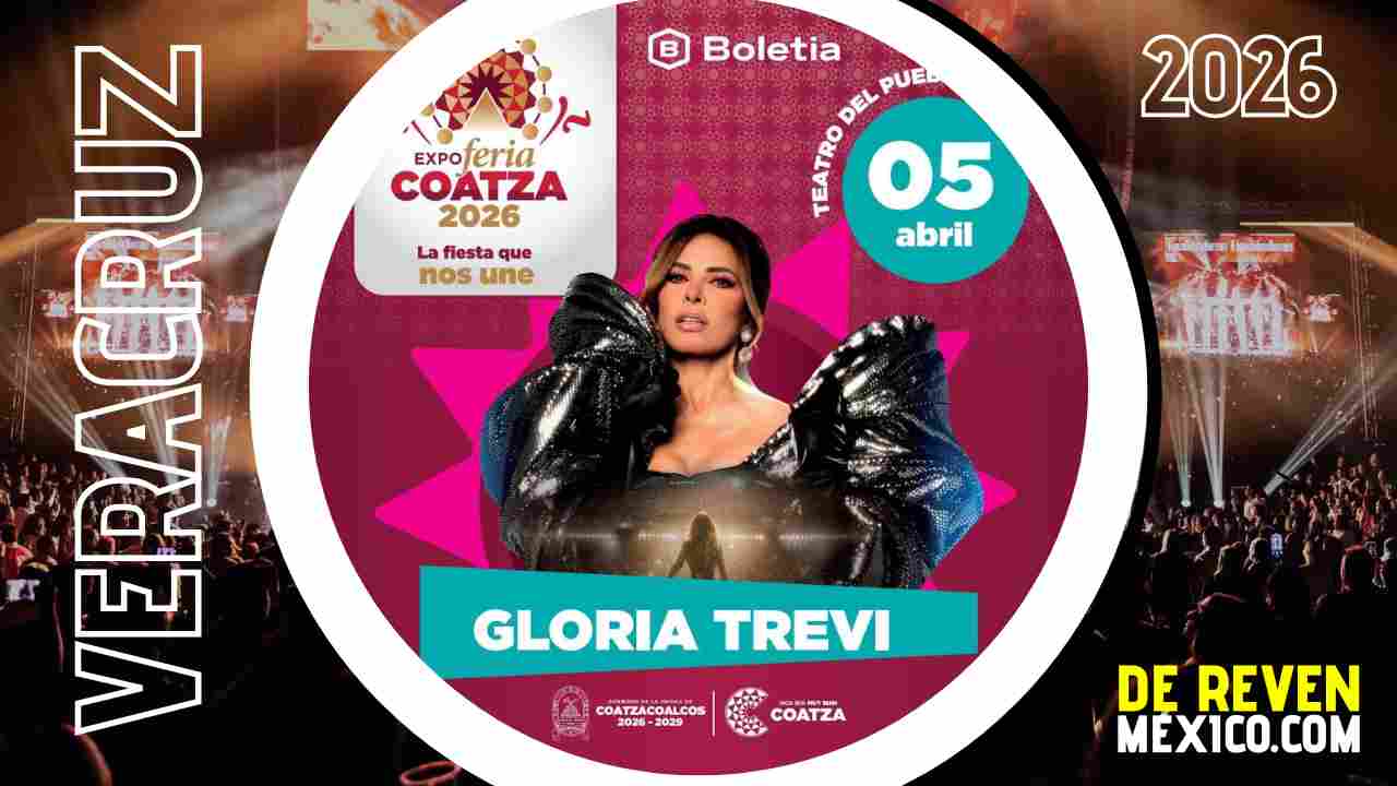 GLORIA TREVI EXPO FERIA COATZA 2026 VERACRUZ