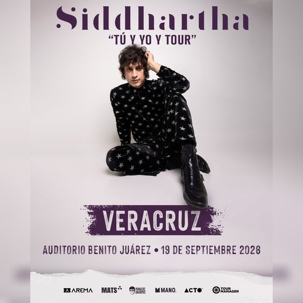 SIDDHARTHA VERACRUZ 2026 AUDITORIO BENITO JUÁREZ