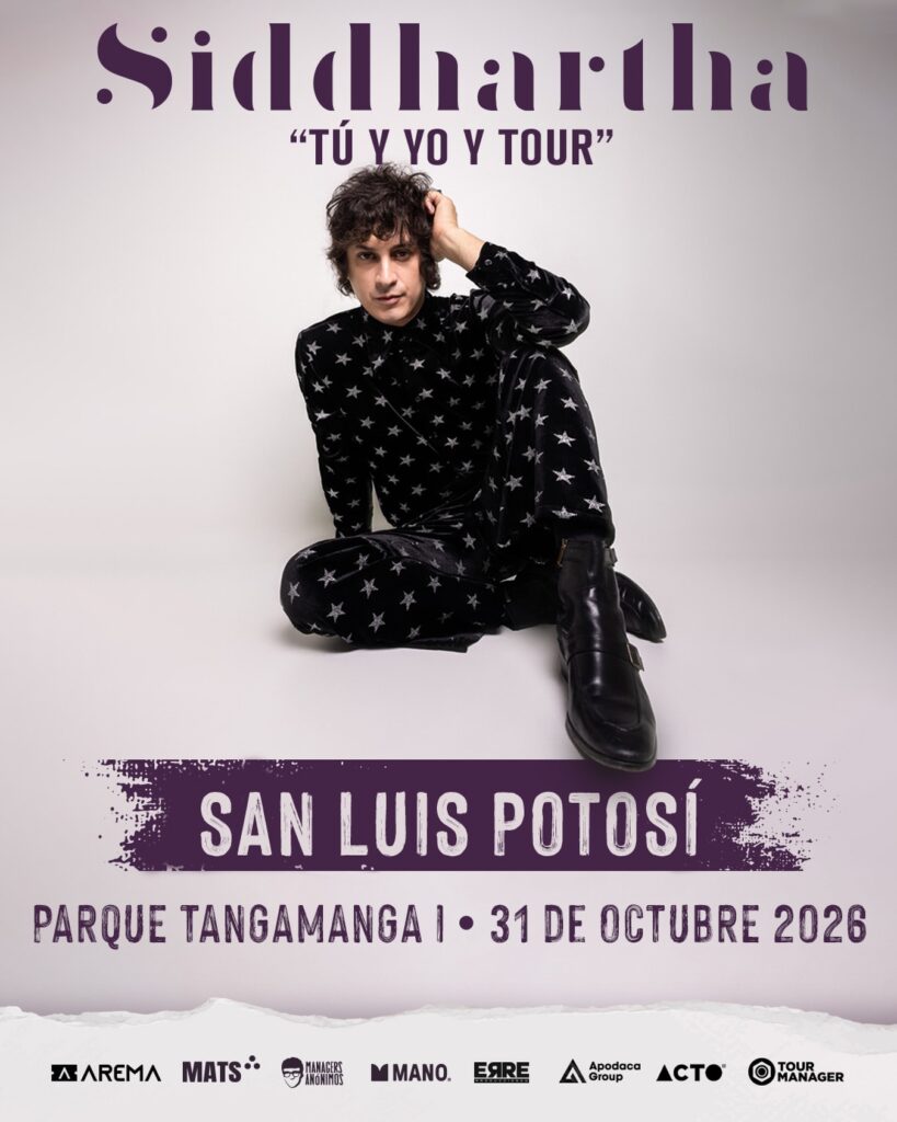 SIDDHARTHA SAN LUIS POTOSÍ 2026 TEATRO TANGAMANGA 1
