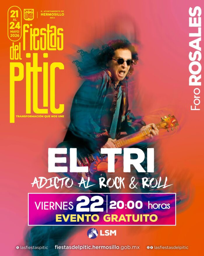 EL TRI FIESTAS DEL PITIC 2026 HERMOSILLO