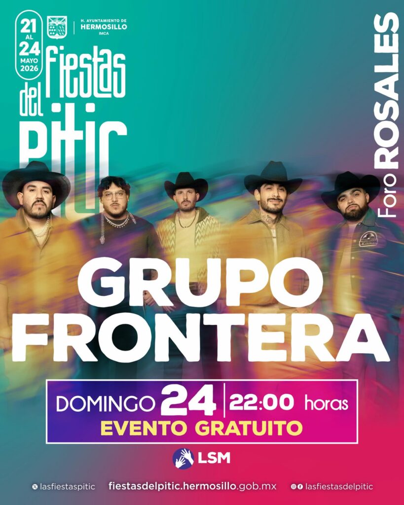 GRUPO FRONTERA FIESTAS DEL PITIC 2026 HERMOSILLO