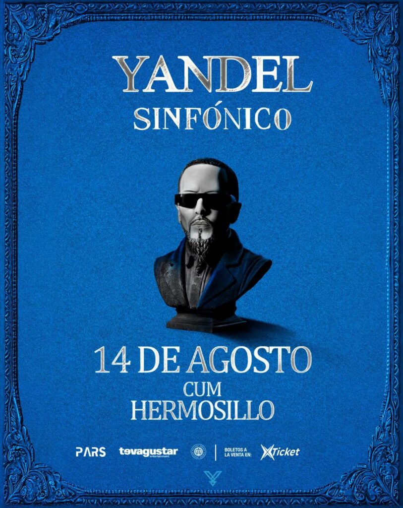 YANDEL SINFÓNICO HERMOSILLO 2026 CUM