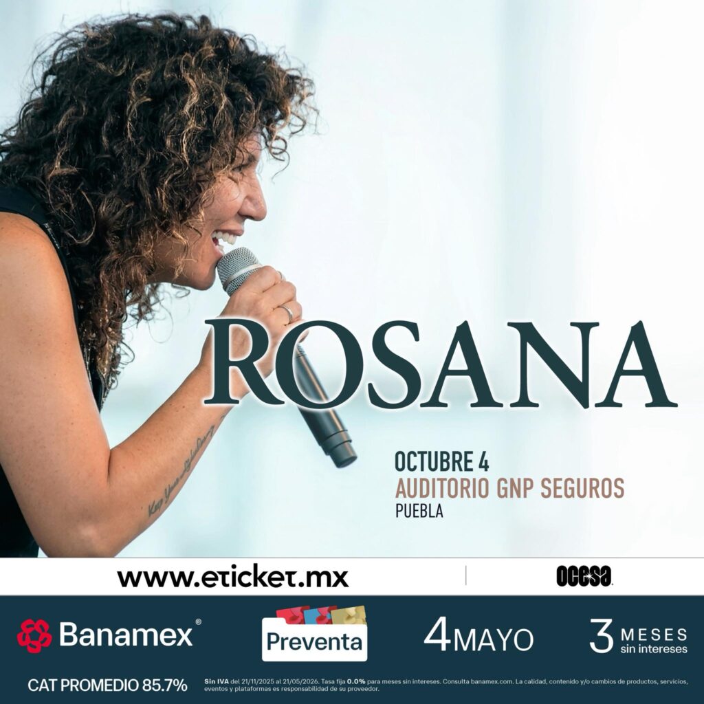 ROSANA PUEBLA 2026 AUDITORIO GNP SEGUROS