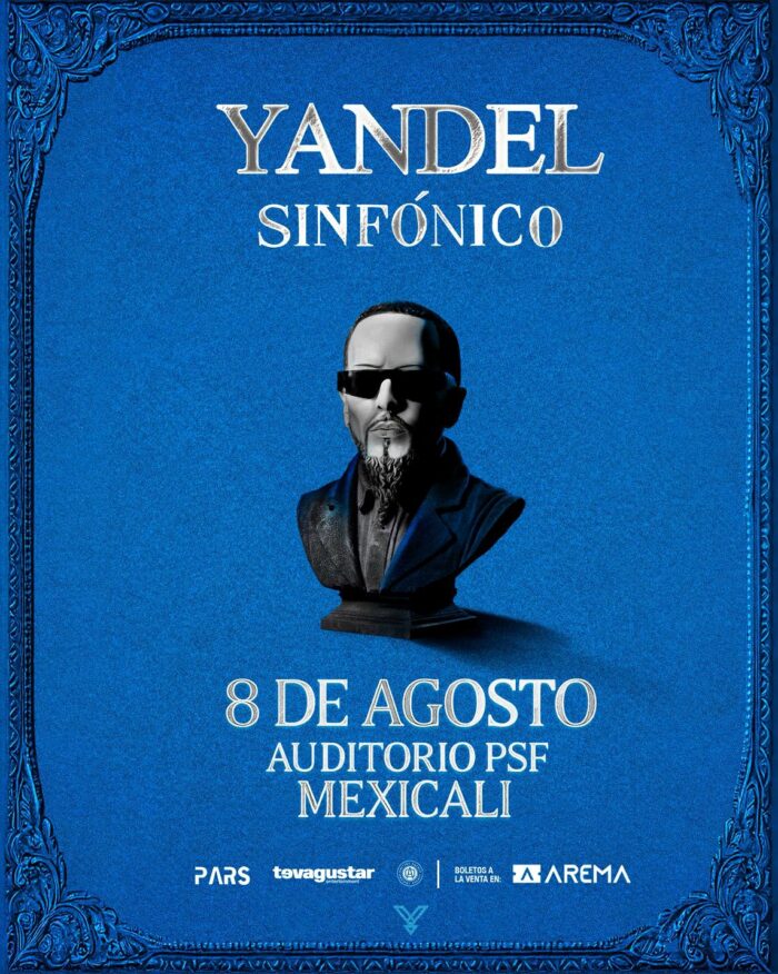 YANDEL SINFÓNICO MEXICALI 2026 AUDITORIO PSF