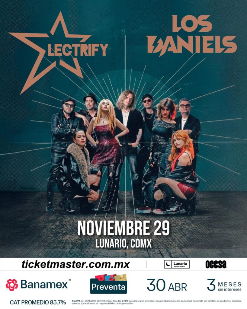 LOS DANIELS Y ELECTRIFY CDMX 2026 LUNARIO