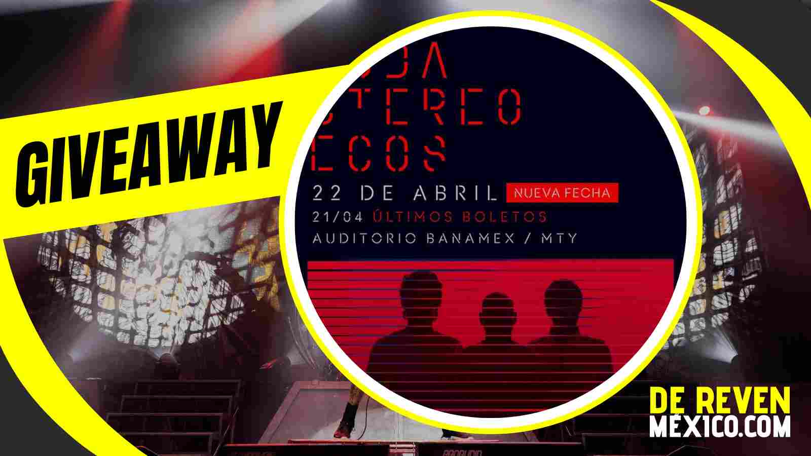 SODA STEREO GIVEAWAY 2026 AUDITORIO BANAMEX