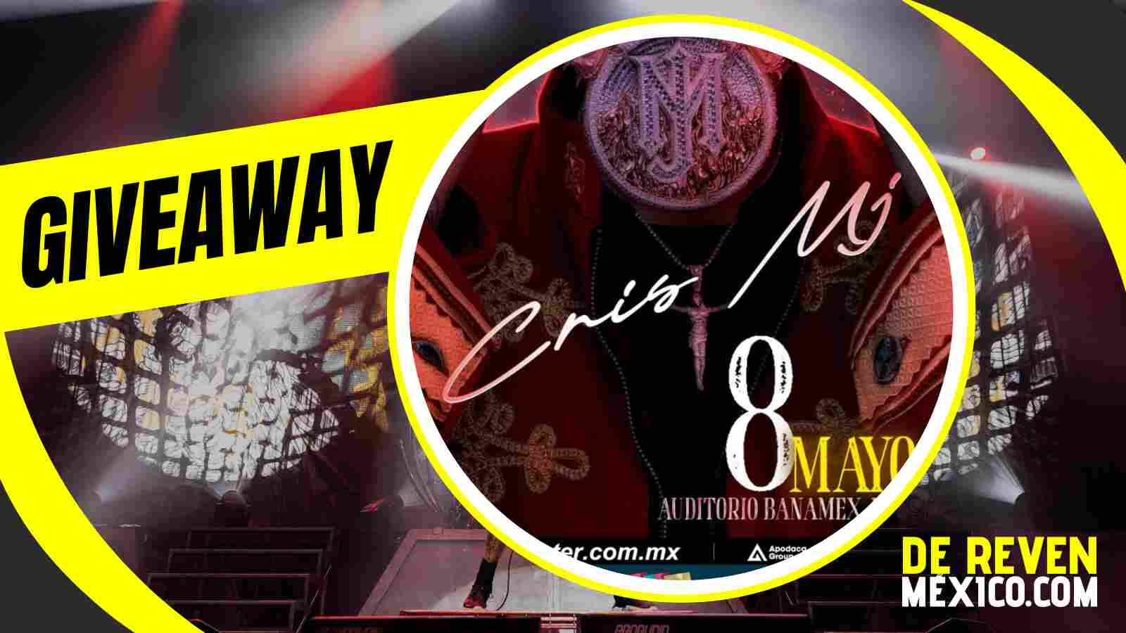 CRIS MJ GIVEAWAY 2026 AUDITORIO BANAMEX