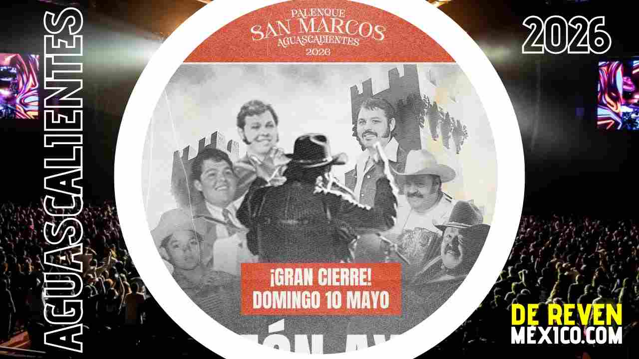 RAMON AYALA PALENQUE AGUASCALIENTES 2026 SAN MARCOS