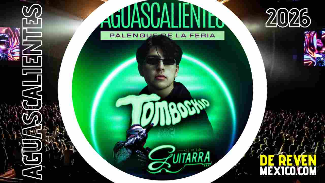 TOMBOCHIO AGUASCALIENTES 2026 PALENQUE DE LA FERIA