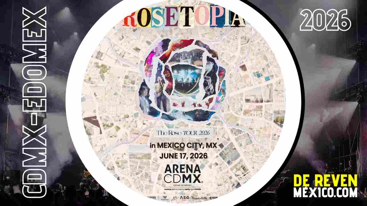 THE ROSE ARENA CDMX 2026