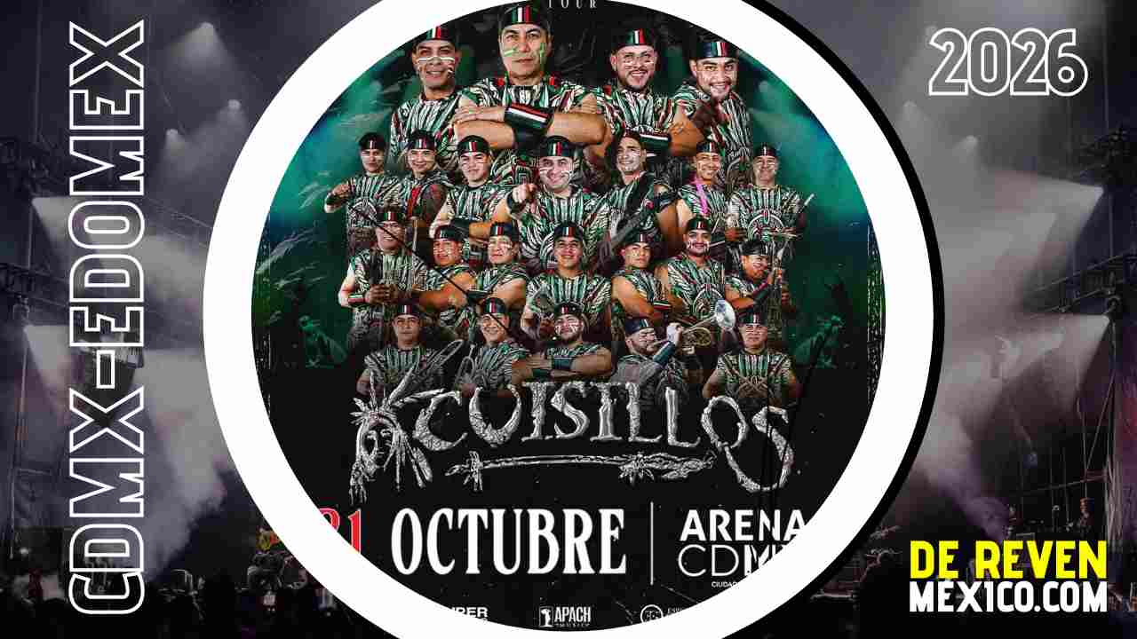 CUISILLOS ARENA CDMX 2026