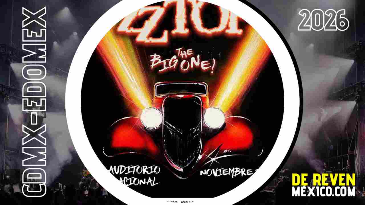 ZZ TOP CDMX 2026 AUDITORIO NACIONAL