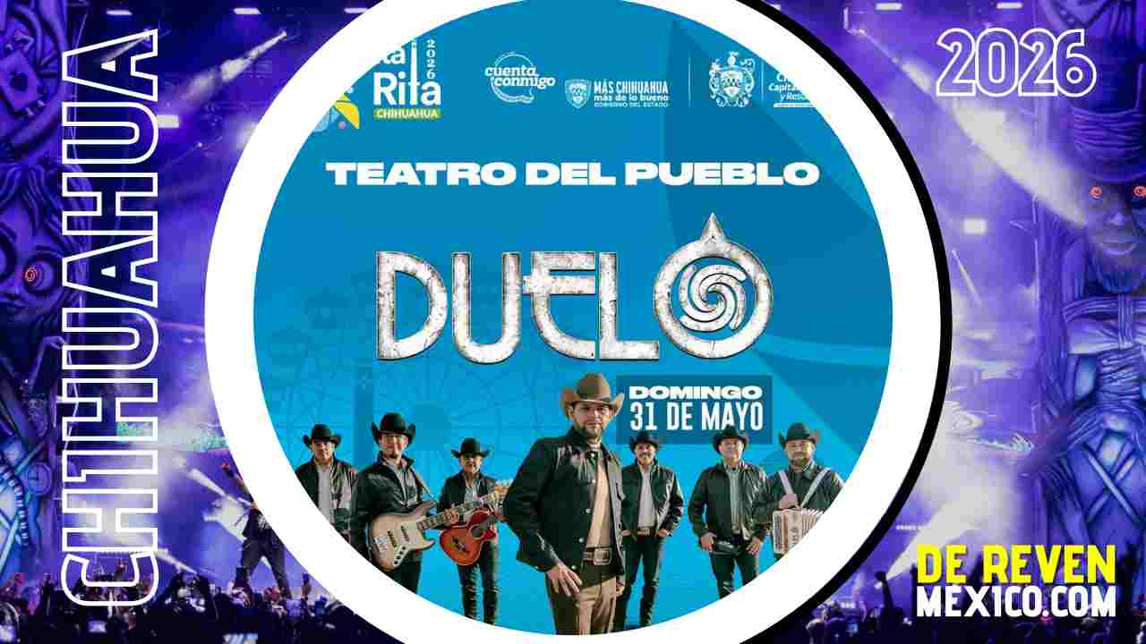 DUELO FERIA SANTA RITA 2026 CHIHUAHUA