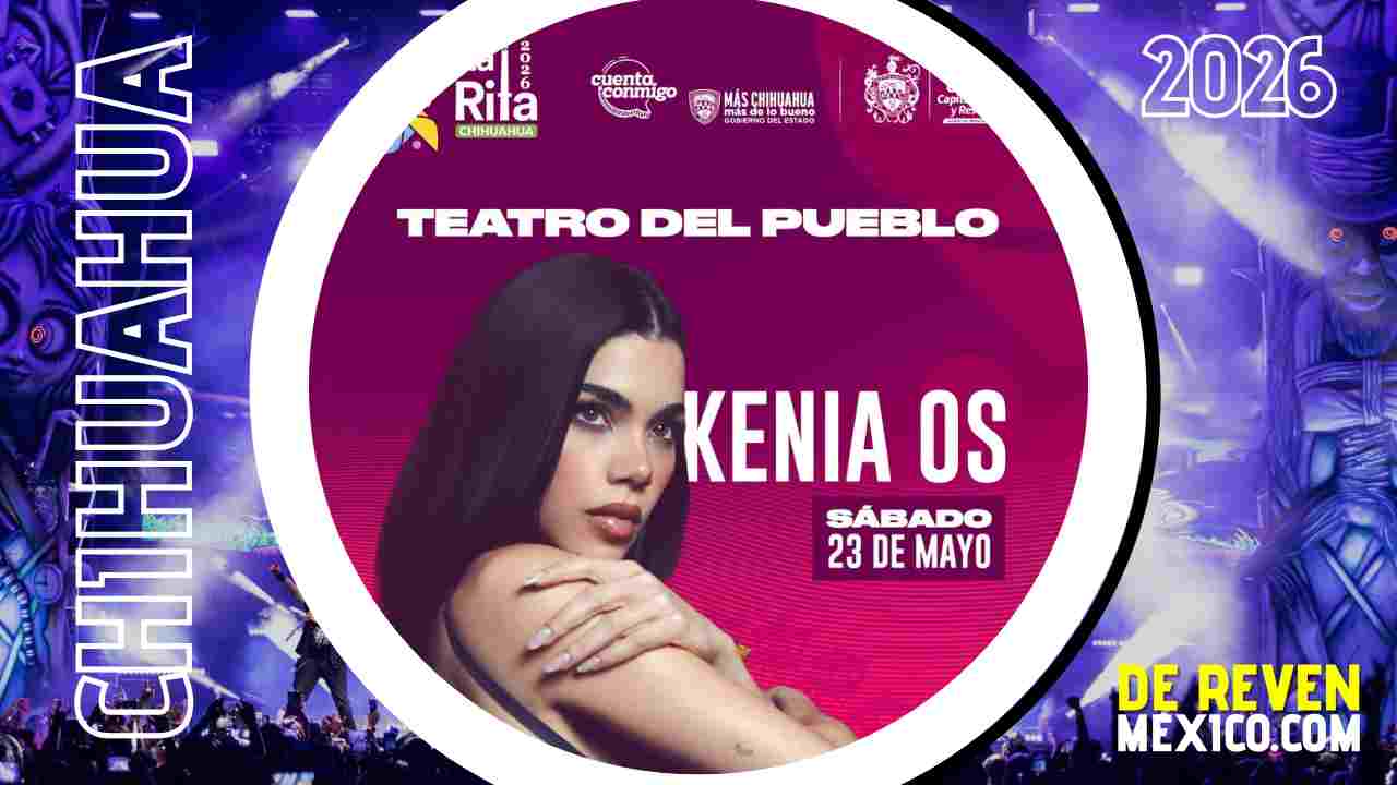 KENIA OS FERIA SANTA RITA 2026 CHIHUAHUA