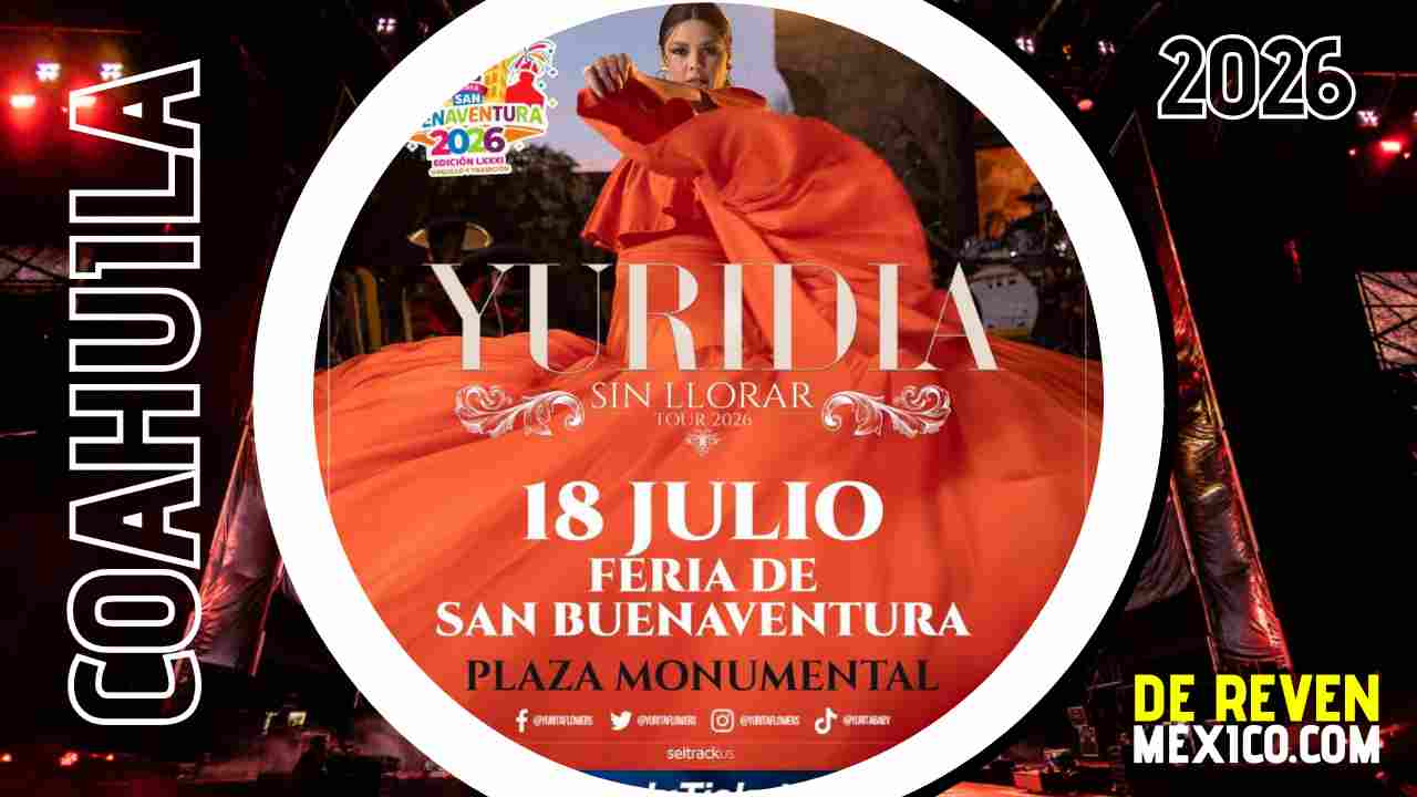 YURIDIA FERIA DE SAN BUENAVENTURA 2026 COAHUILA