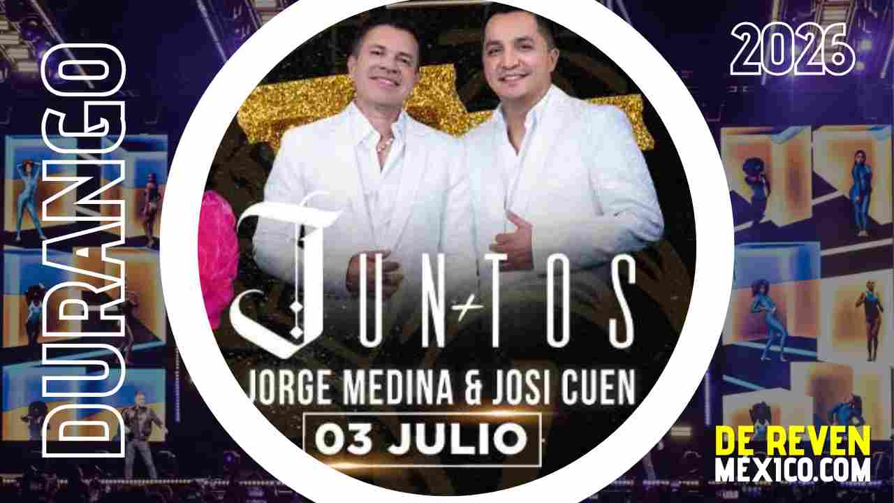 JORGE MEDINA Y JOSI CUEN PALENQUE GÓMEZ PALACIO 2026