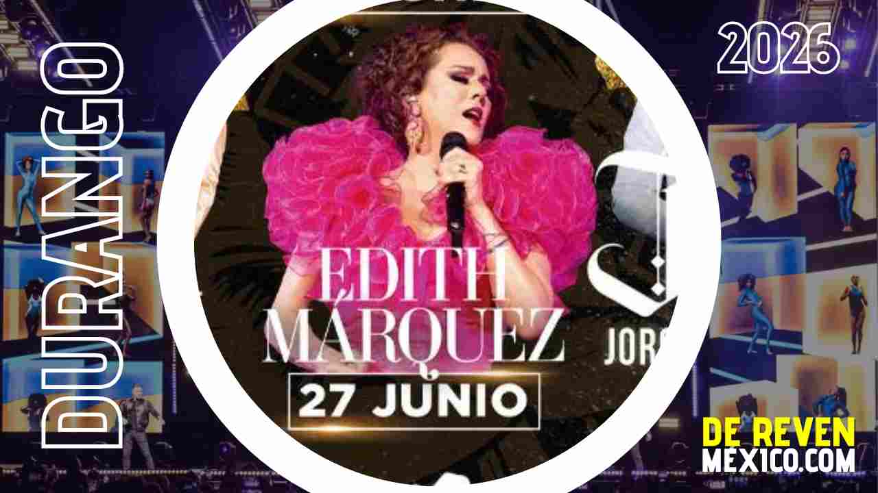 EDITH MÁRQUEZ PALENQUE GÓMEZ PALACIO 2026