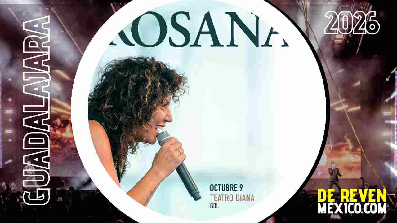ROSANA GUADALAJARA 2026 TEATRO DIANA