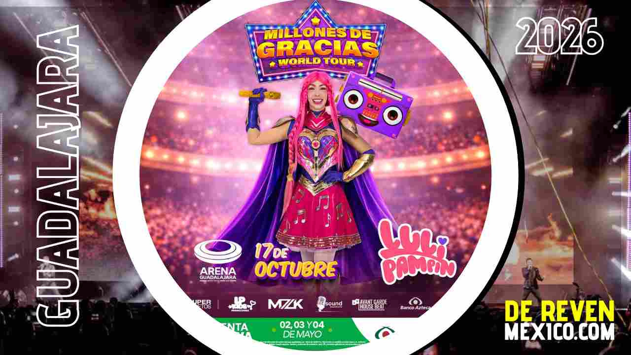 LULI PAMPIN GUADALAJARA 2026 ARENA GUADALAJARA