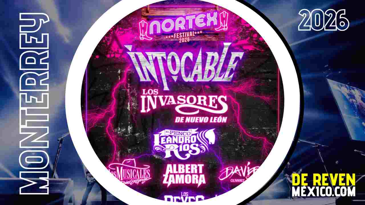 NORTEX FESTIVAL MONTERREY 2026 EXPO GUADALUPE