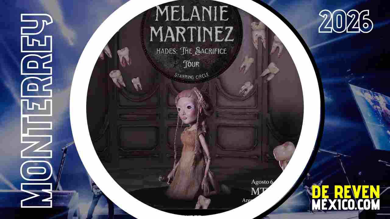 MELANIE MARTINEZ ARENA MONTERREY 2026