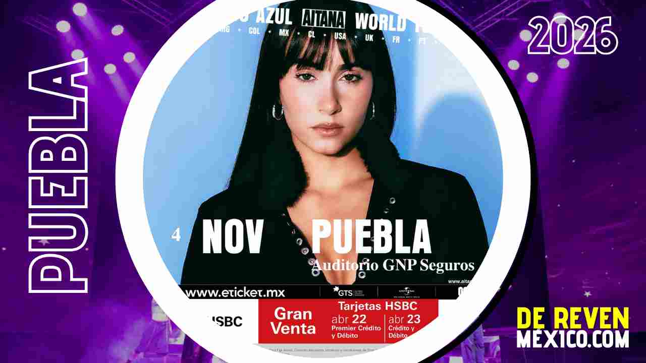 AITANA PUEBLA 2026 AUDITORIO GNP SEGUROS