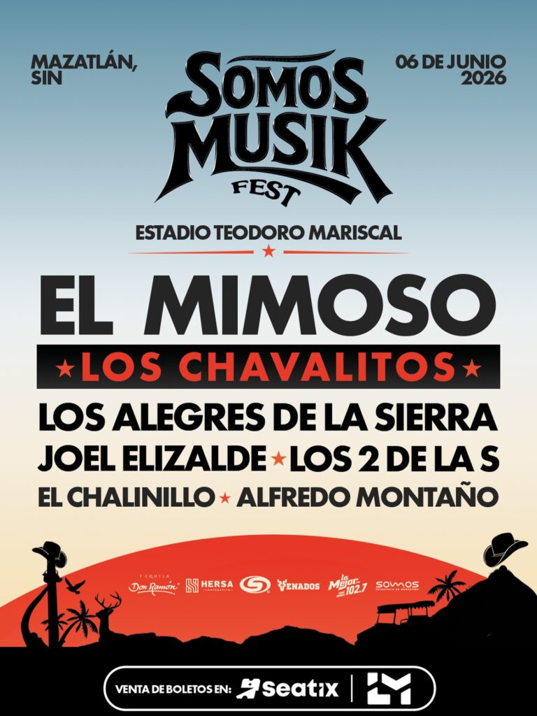 SOMOS MUSIK FEST MAZATLÁN 2026 ESTADIO TEODORO MARISCAL