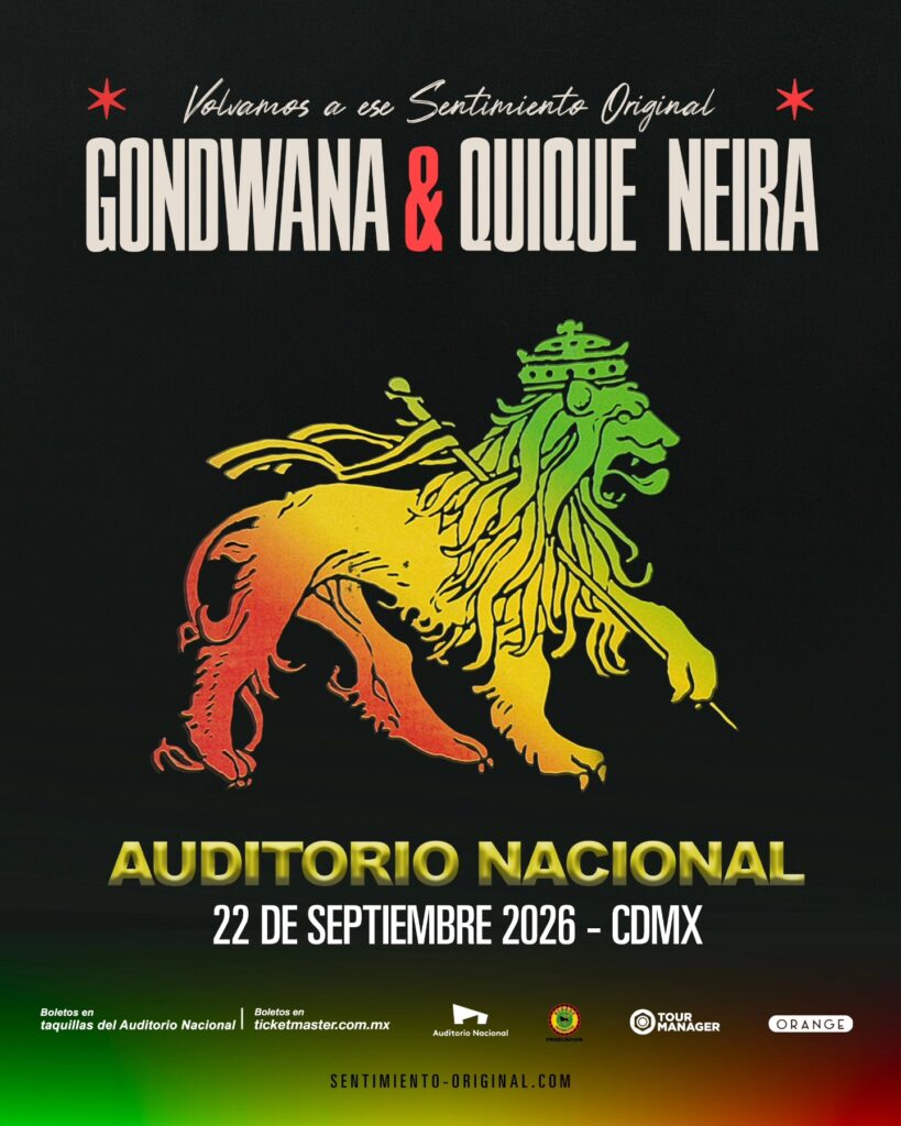 GONDWANA Y QUIQUE NEIRA CDMX 2026 AUDITORIO NACIONAL