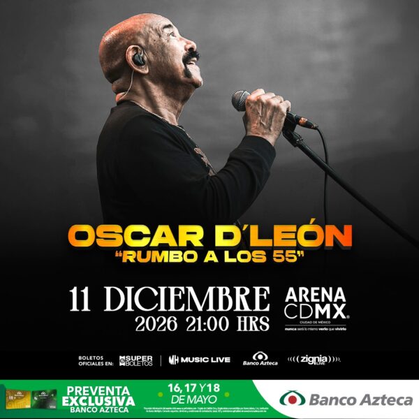OSCAR D´LEÓN ARENA CDMX 2026