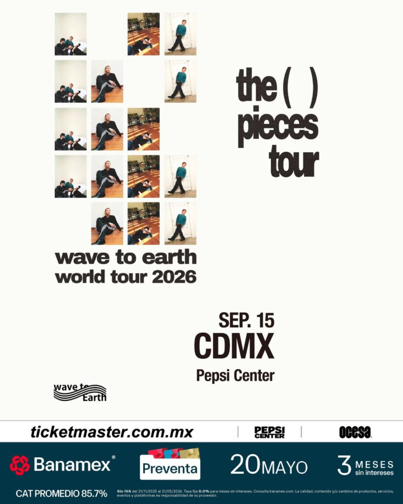 WAVE TO EARTH CDMX 2026 PEPSI CENTER