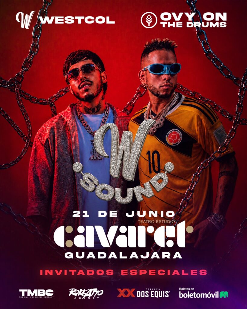 WESTCOL Y OVY ON THE DRUMS GUADALAJARA 2026 TEATRO ESTUDIO CAVARET