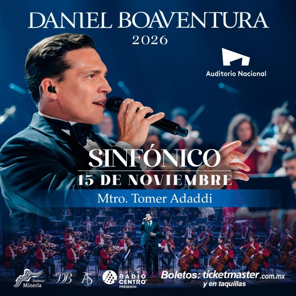 DANIEL BOAVENTURA CDMX 2026 AUDITORIO NACIONAL