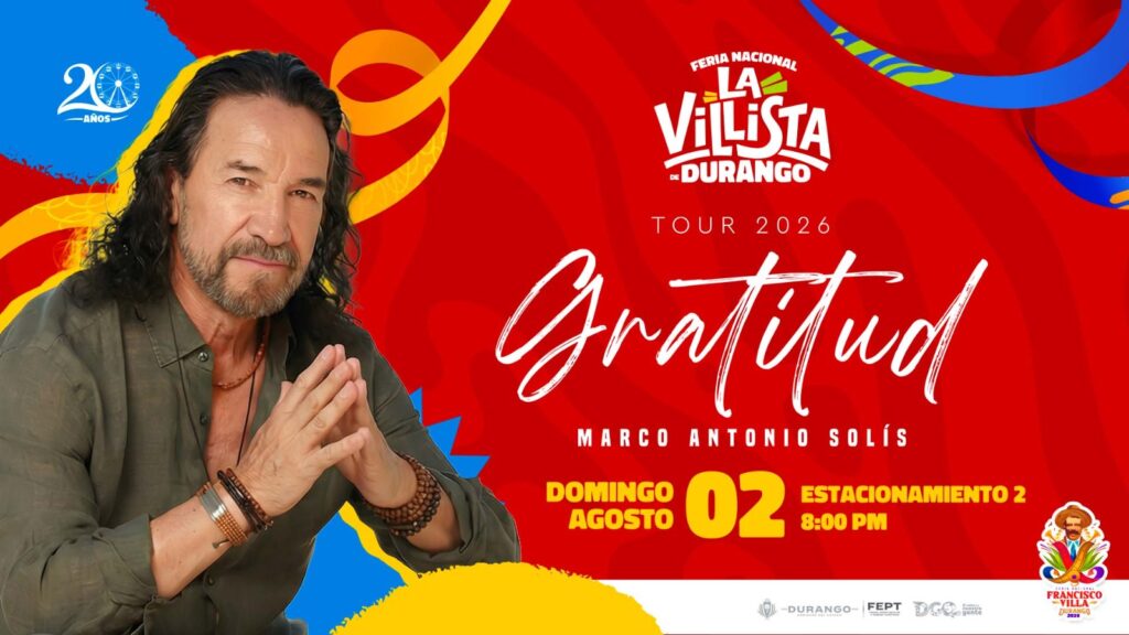 MARCO ANTONIO SOLÍS DURANGO 2026 FERIA LA VILLISTA