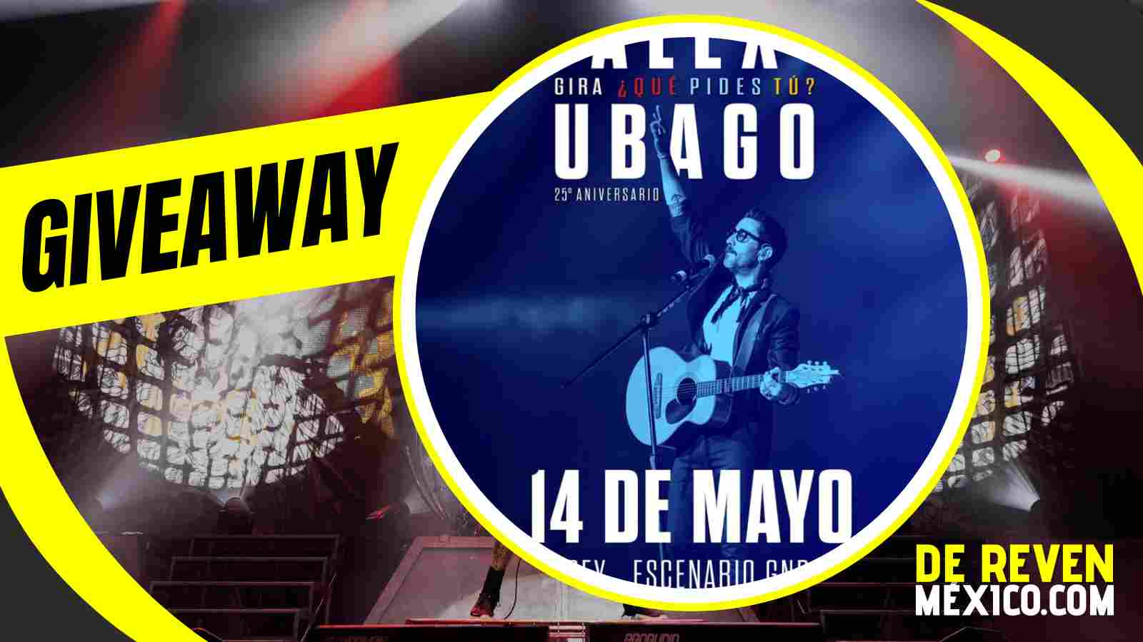 ALEX UBAGO GIVEAWAY 2026 ESCENARIO GNP SEGUROS